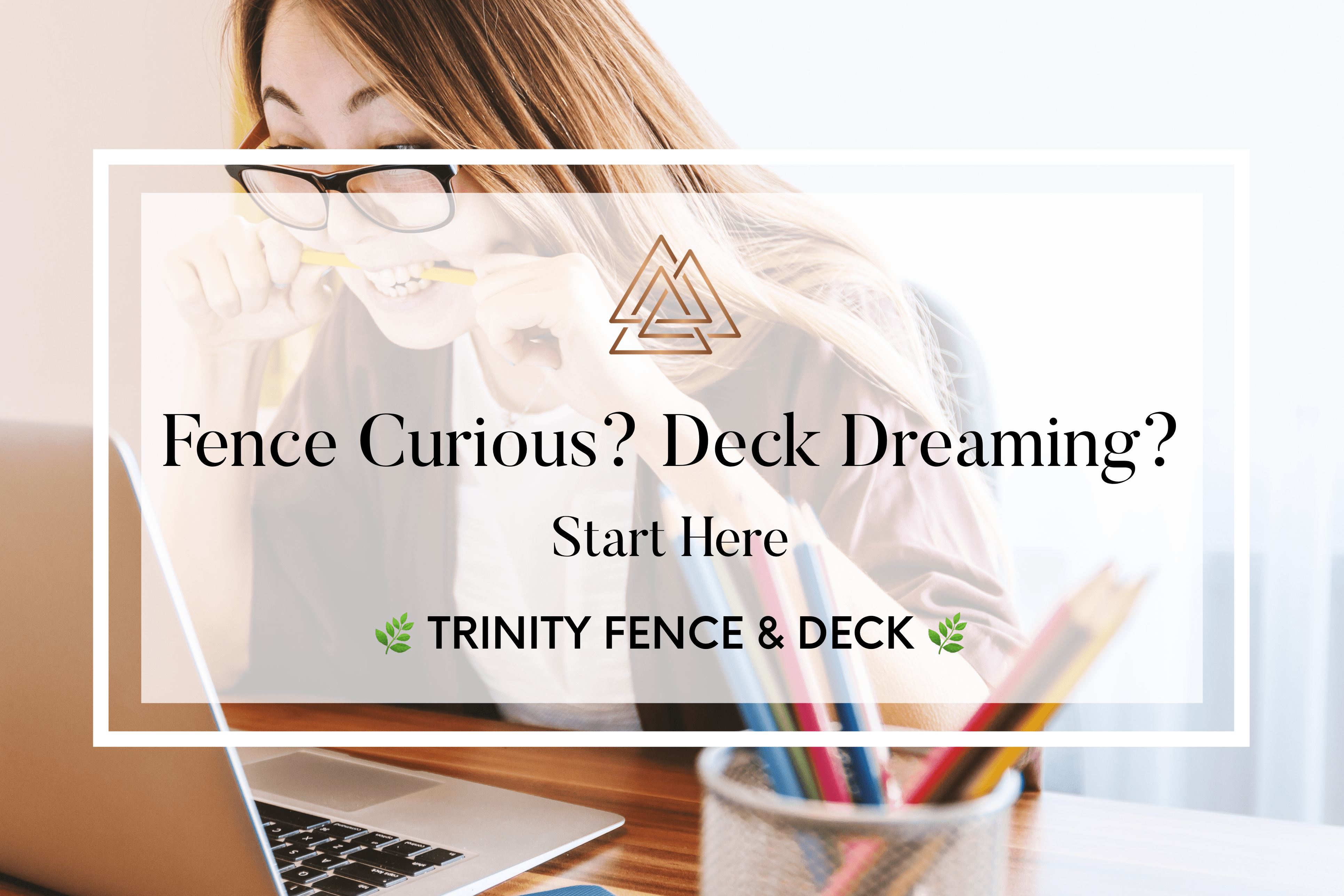 Planning a new fence or deck? Learn how to get started with expert-backed guidance from Trinity Fence & Deck.