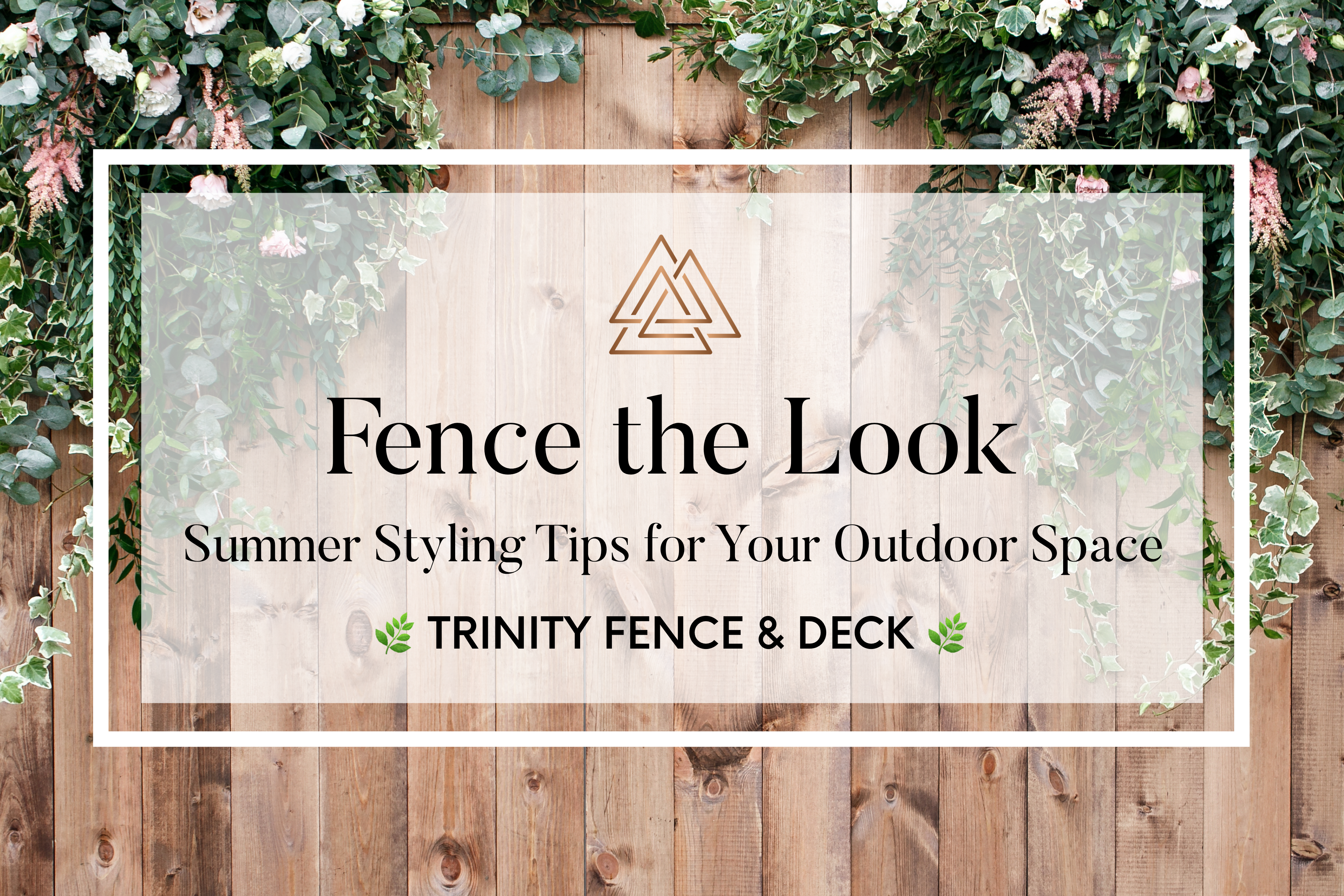 Wood privacy fence with lush green ivy draped over the top, styled with clean summer lines for a curated outdoor space.