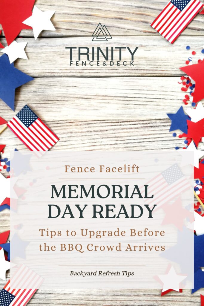 Patriotic backyard fence scene with wood panels, stars, and flags – Memorial Day-themed fence upgrade inspiration from Trinity Fence & Deck